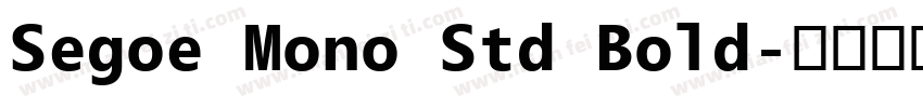 Segoe Mono Std Bold字体转换